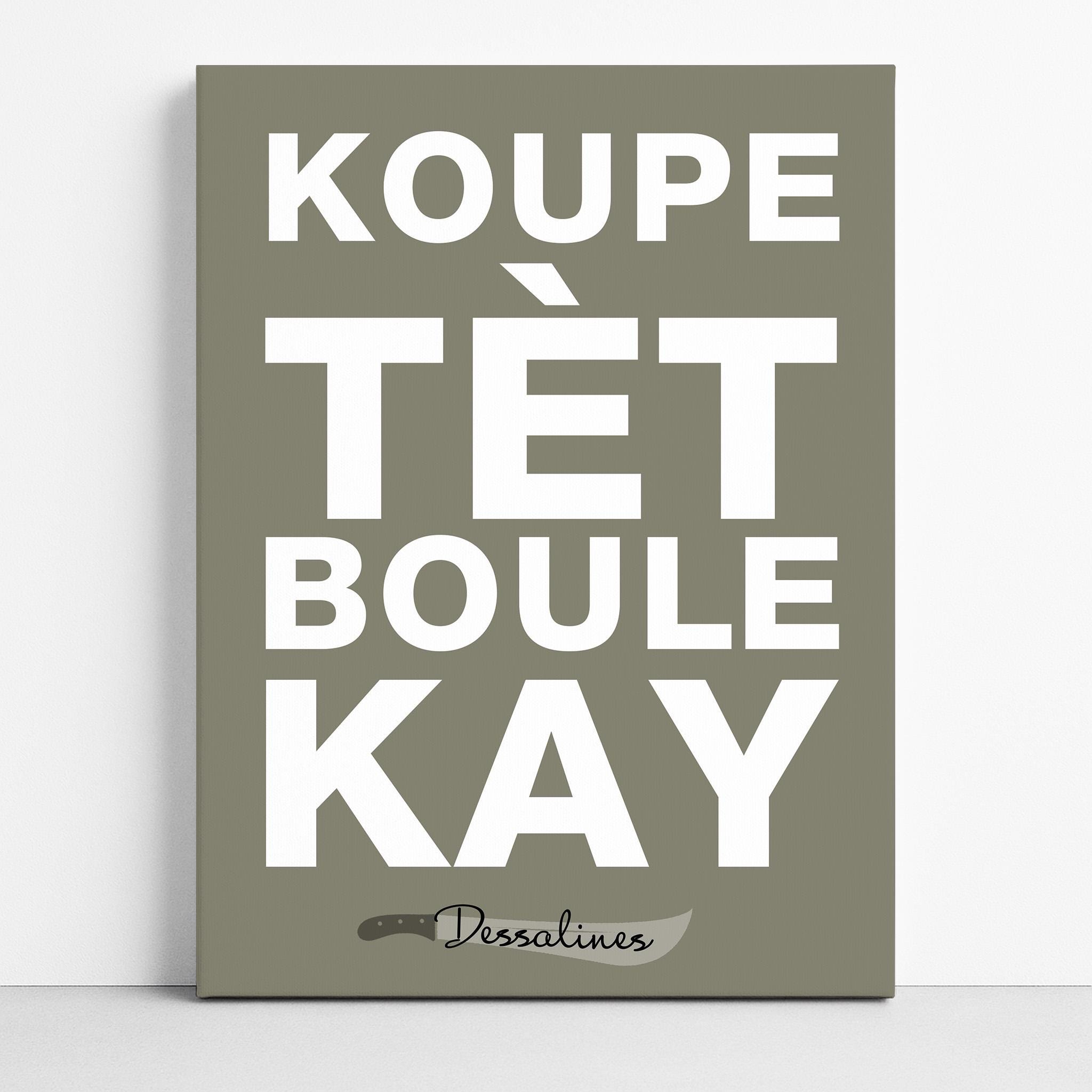 Koupe Tet Boule Kay Art Print: Haitian Revolution, Dessalines Art