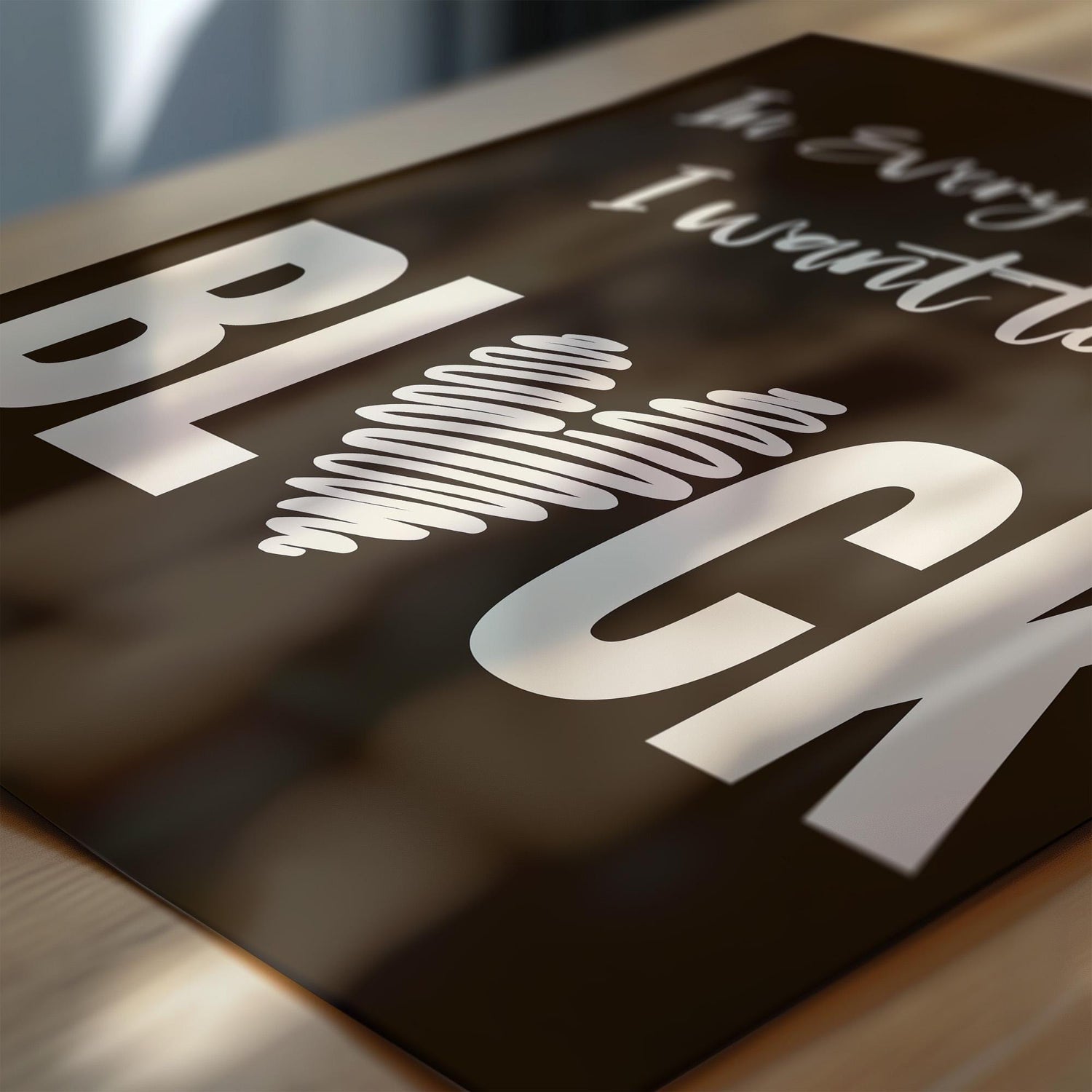 Minimalist Typography Print, Black and Proud