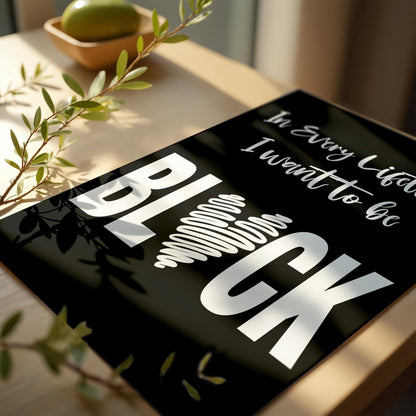 Minimalist Typography Print, Black and Proud