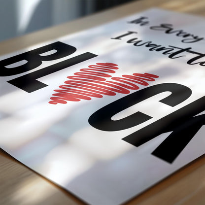 Minimalist Typography Print, Black and Proud