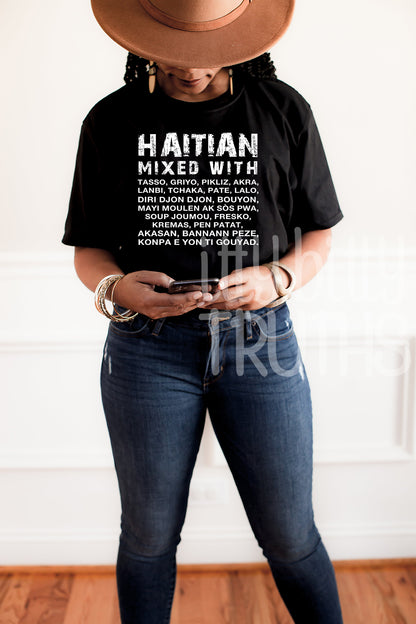 Haitian Mixed With Tshirt