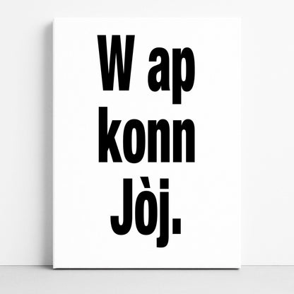 Haitian Proverbs: Haiti Art Prints, Haitian Words