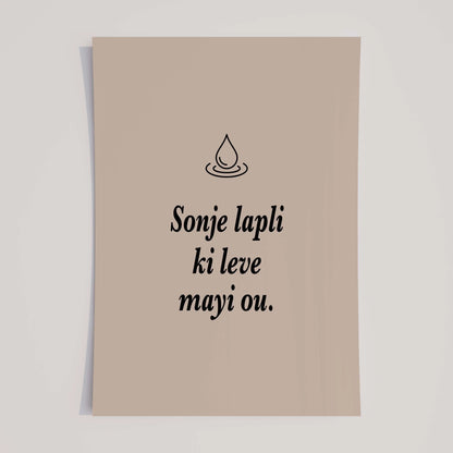 Sonje Lapli Ki Leve Mayi Ou Art Print