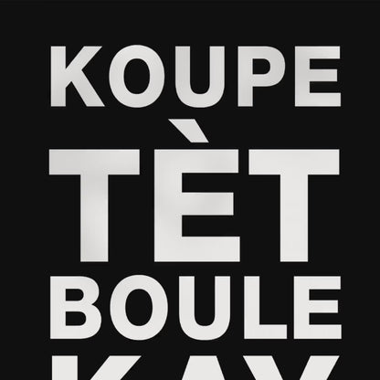 Koupe Tet Boule Kay Art Print: Haitian Revolution, Dessalines Art