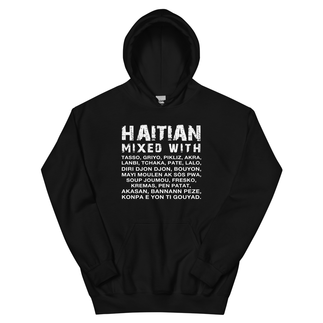 Haitian Mixed With Hoodie