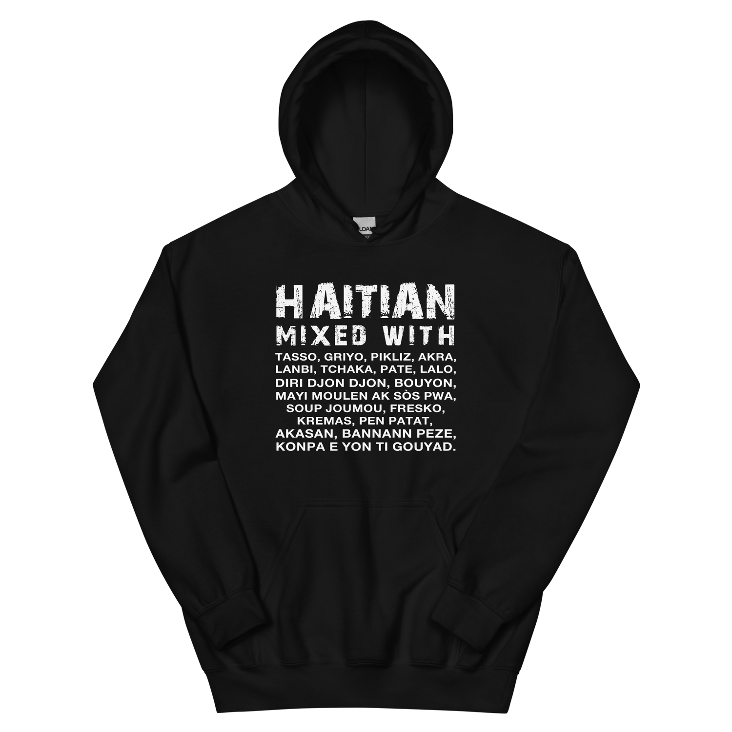 Haitian Mixed With Hoodie