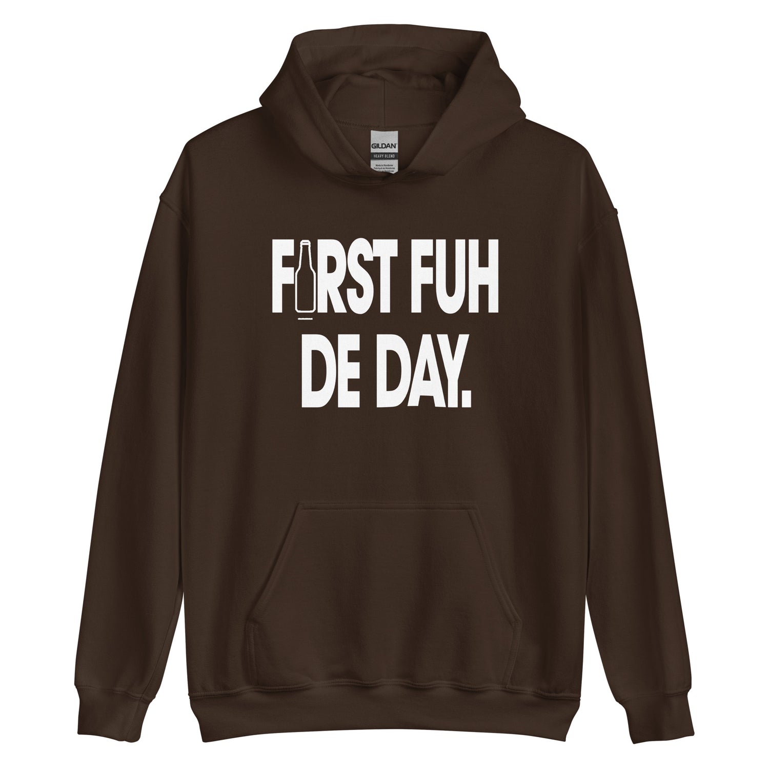 First For The Day [First Fuh De Day] Hoodie