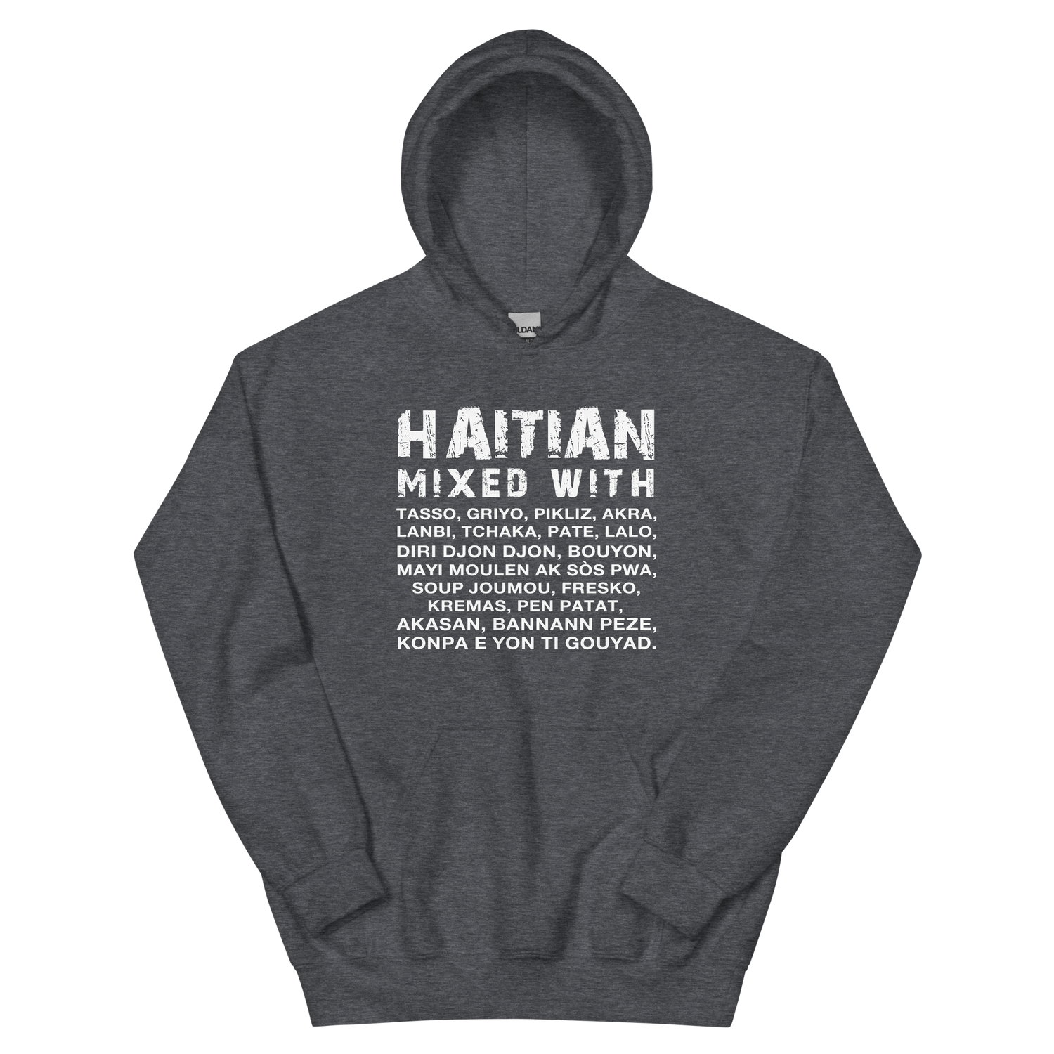 Haitian Mixed With Hoodie