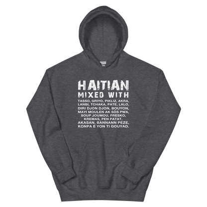 Haitian Mixed With Hoodie