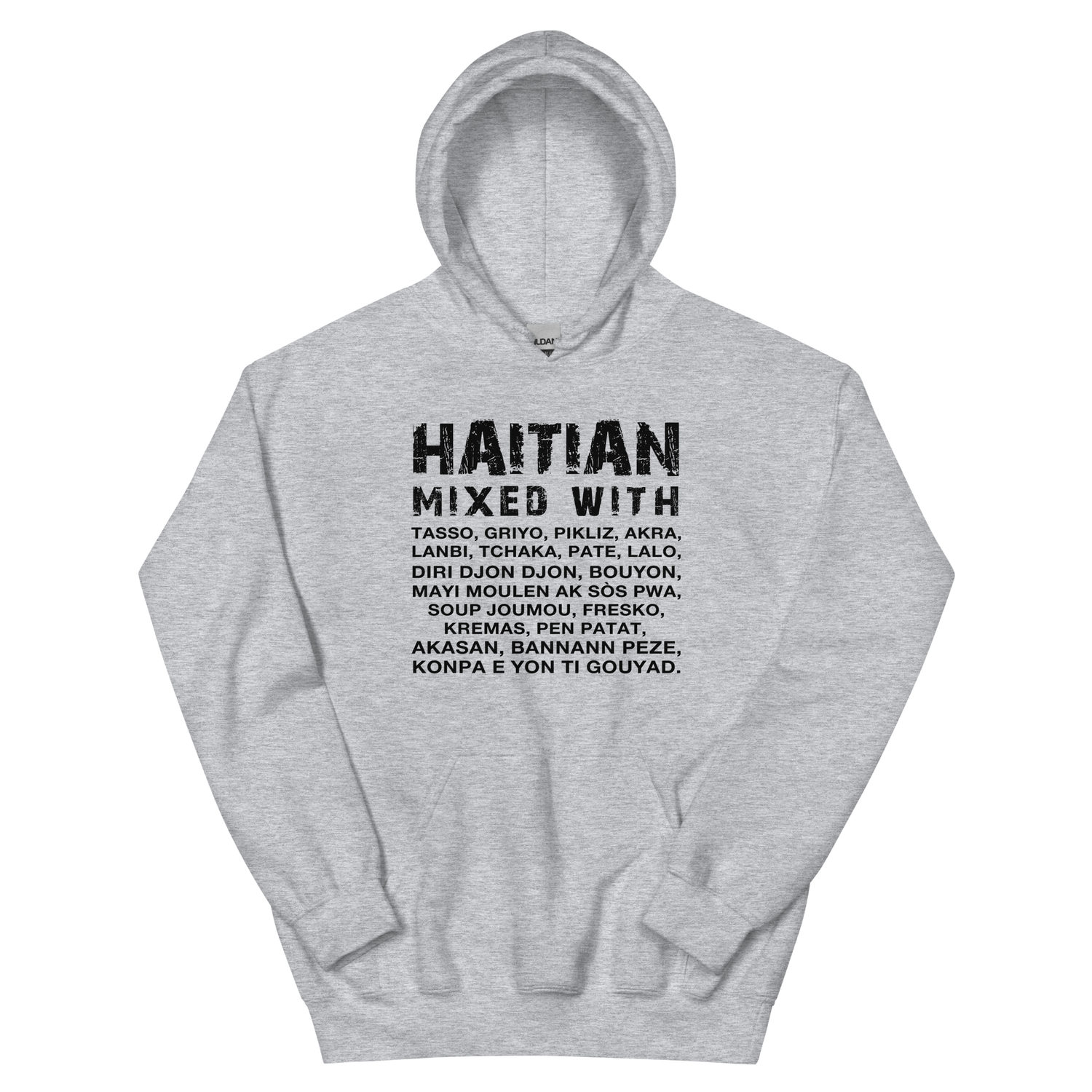 Haitian Mixed With Hoodie