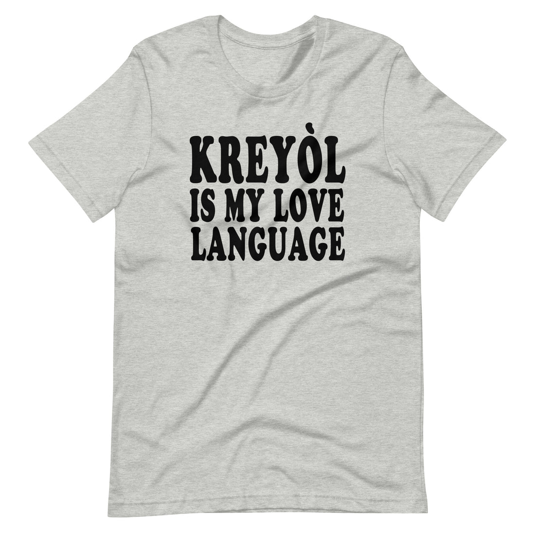 Kreyol is My Love Language, Haitian Tshirt