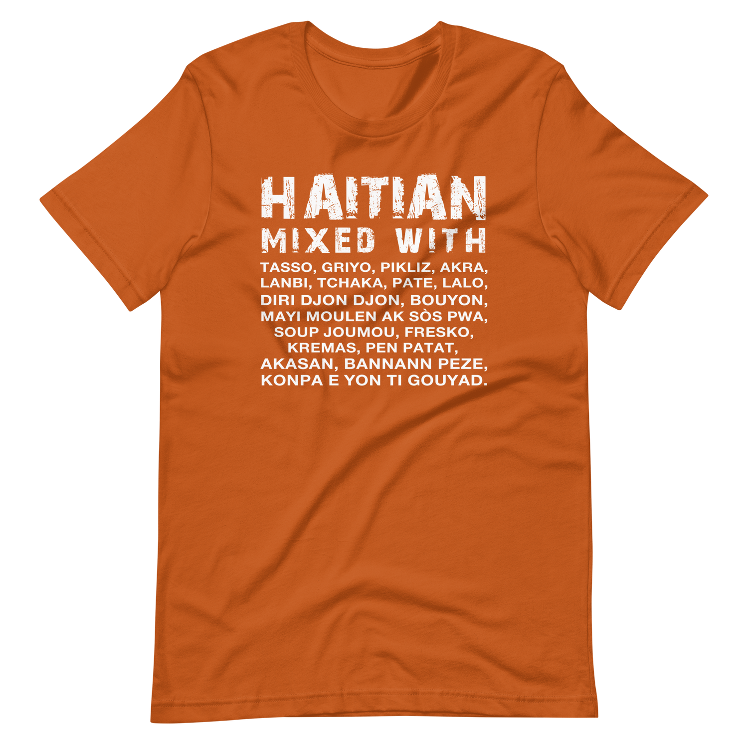 Haitian Mixed With Tshirt