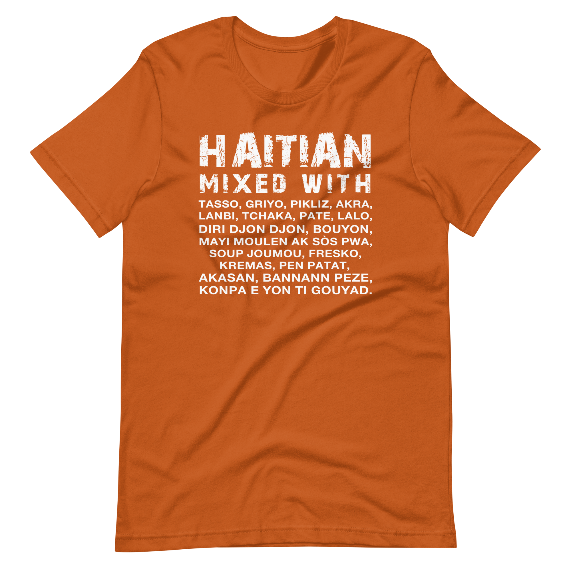 Haitian Mixed With Tshirt