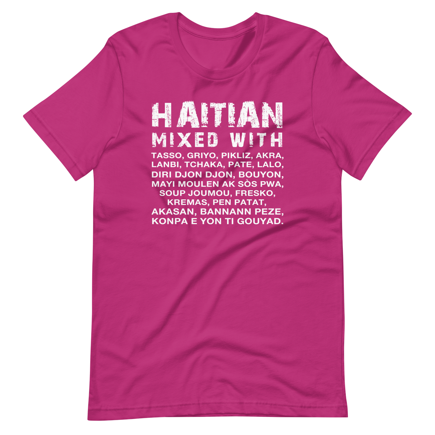 Haitian Mixed With Tshirt