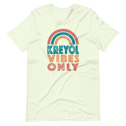 Kreyol Vibes Only Rainbow Tshirt