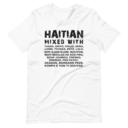 Haitian Mixed With Tshirt